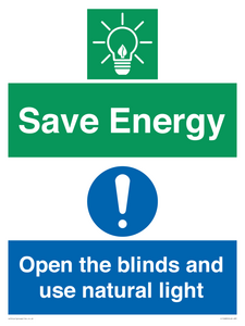 Save Energy open the blinds and use natural light